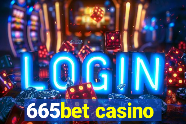 665bet casino